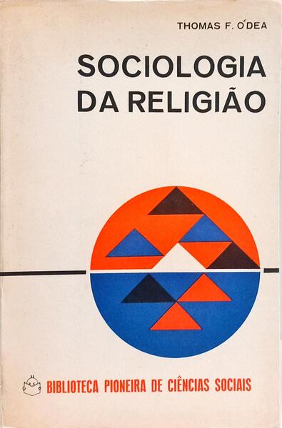 SOCIOLOGIA DA RELIGIÃO.