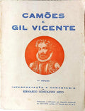 CAMÕES E GIL VICENTE. [4.ª EDIÇÃO]
