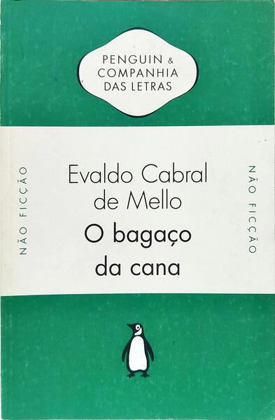 O BAGAÇO DA CANA. [1.ª EDIÇÃO]