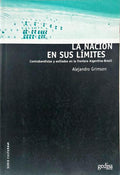 LA NACIÓN EN SUS LÍMITES.