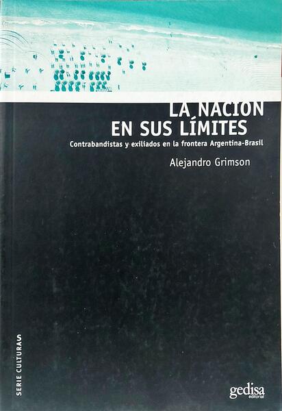 LA NACIÓN EN SUS LÍMITES.