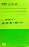 O ESTADO NA SOCIEDADE CAPITALISTA. [2 VOLS.]
