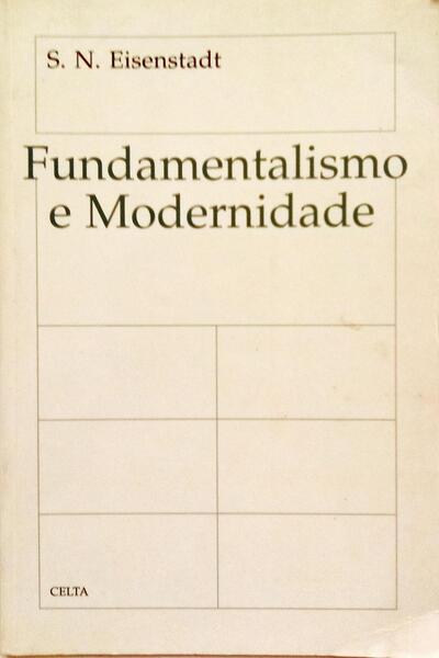 FUNDAMENTALISMO E MODERNIDADE.