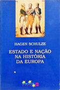ESTADO E NAÇÃO NA HISTÓRIA DA EUROPA. [1.ª EDIÇÃO]
