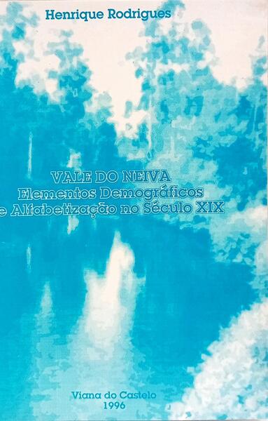 VALE DO NEIVA: ELEMENTOS DEMOGRÁFICOS E ALFABETIZAÇÃO NO SÉCULO XIX.