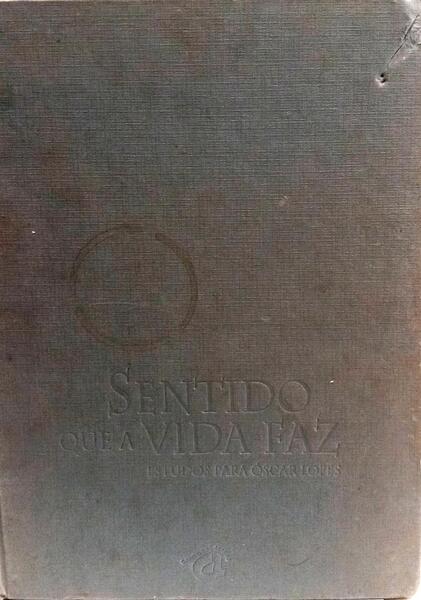 SENTIDO QUE A VIDA FAZ. [1.ª EDIÇÃO, SEM SOBRECAPA]
