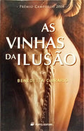 AS VINHAS SA ILUSÃO. [1.ª EDIÇÃO]
