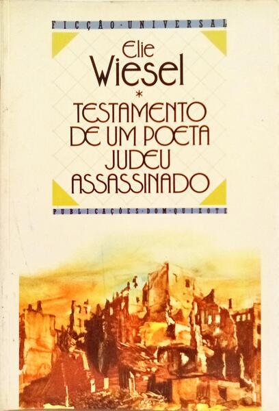 TESTAMENTO DE UM POETA JUDEU ASSASSINADO. [1.ª EDIÇÃO]