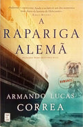 A RAPARIGA ALEMÃ. [1.ª EDIÇÃO]