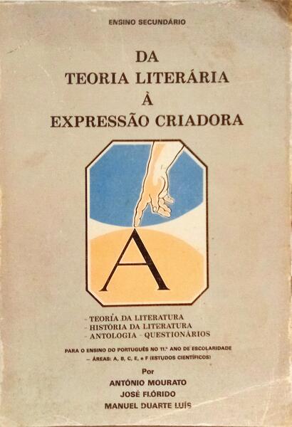 DA TEORIA LITERÁRIA À EXPRESSÃO CRIADORA.