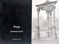 BRAGA, SÍMBOLOS DA FÉ.