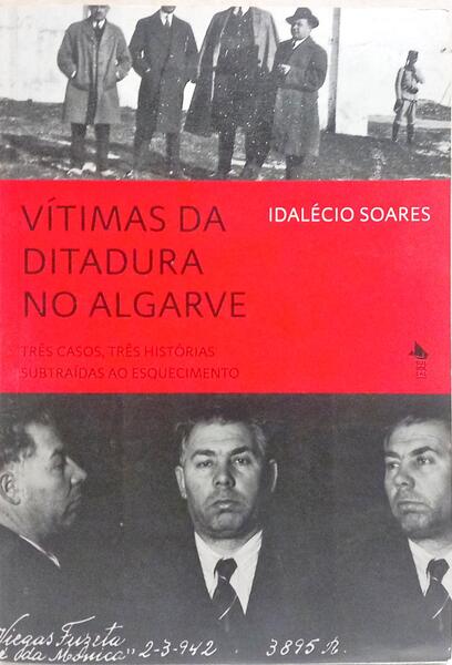 VÍTIMAS DA DITADURA NO ALGARVE.