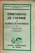 DIMENSIONS DE L'HOMME ET SCIENCE ÉCONOMIQUE.