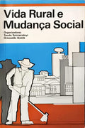 VIDA RURAL E MUDANÇA SOCIAL. [3.ª EDIÇÃO]