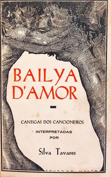 BAILYA D'AMOR, CANTIGAS DOS CANCIONEIROS.