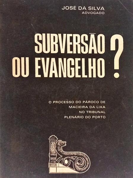SUBVERSÃO OU EVANGELHO? [DED. AUTOR]
