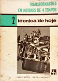TRANSFORMAÇÕES EM MOTORES DE 4 TEMPOS. [2.ª EDIÇÃO]