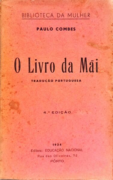 O LIVRO DA MÃI. [4.ª EDIÇÃO]