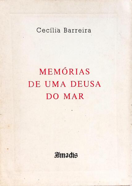 MEMÓRIAS DE UMA DEUSA DO MAR.