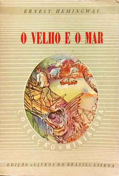 O VELHO E O MAR.