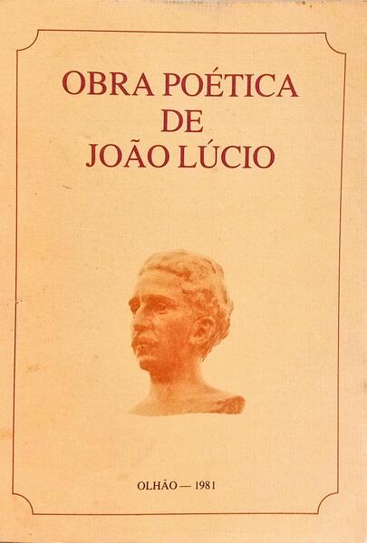 OBRA POÉTICA DE JOÃO LÚCIO.