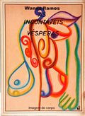 AS INCONTÁVEIS VÉSPERAS.