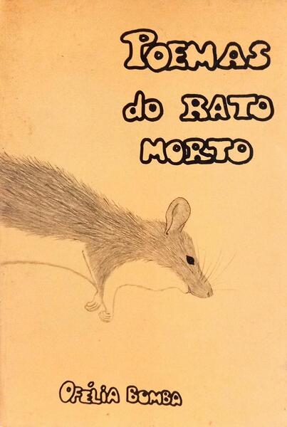 POEMAS DO RATO MORTO.