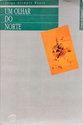 UM OLHAR DO NORTE.