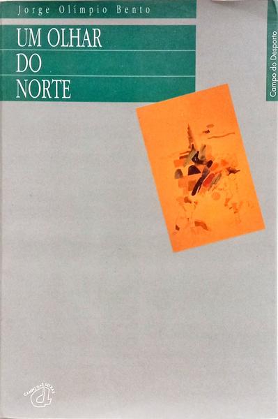 UM OLHAR DO NORTE.