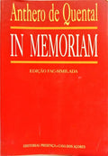 ANTHERO DE QUENTAL: IN MEMORIAM. [2.ª EDIÇÃO]