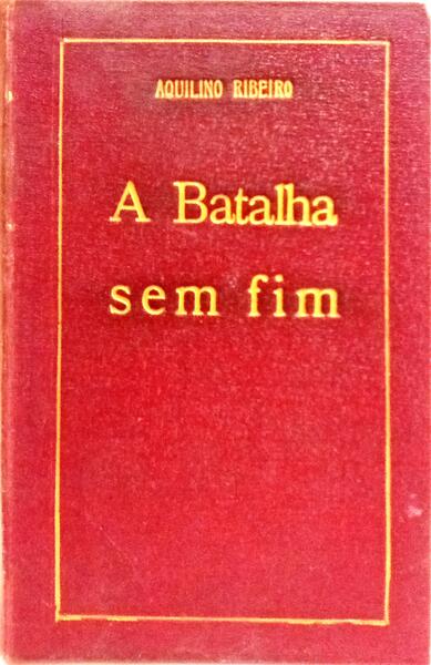 A BATALHA SEM FIM. [4.ª EDIÇÃO]