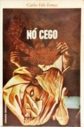 NÓ CEGO. [2.ª EDIÇÃO]