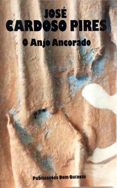 O ANJO ANCORADO. [8.ª EDIÇÃO]