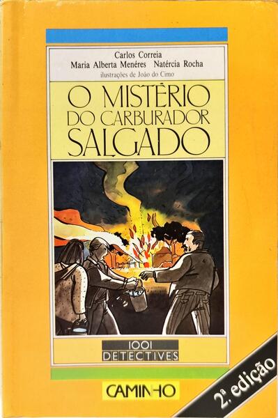 O MISTÉRIO DO CARBURADOR SALGADO: O MISTÉRIO DO CARBURADOR SALGADO. [2 VOLS.]