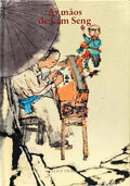 AS MÃOS DE LAM SENG.