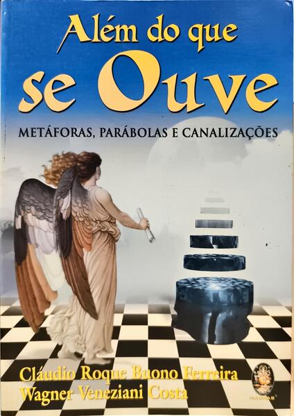 ALÉM DO QUE SE OUVE: METÁFORAS, PARÁBOLAS E CANALIZAÇÕES.