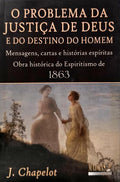 O PROBLEMA DA JUSTIÇA DE DEUS E DO DESTINO DO HOMEM.