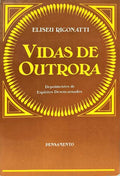 VIDAS DE OUTRORA.