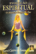 EVOLUÇÃO ESPIRITUAL, O ABADE DO TEMPLO DA PAZ.