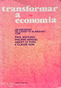 TRANSFORMAR A ECONOMIA.