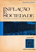 INFLAÇÃO E SOCIEDADE.