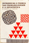 INTRODUÇÃO À TEORIA DAS PROBABILIDADES E À ESTATÍSTICA.