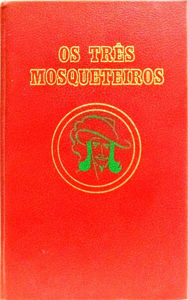 OS TRÊS MOSQUETEIROS. [2 VOLS.]