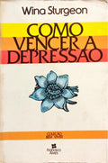 COMO VENCER DEPRESSÃO.