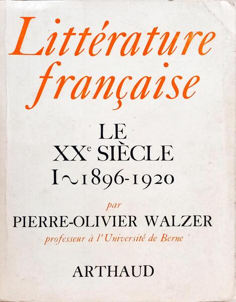 LITTÉRATURE FRANÇAISE. [2 VOLS.]