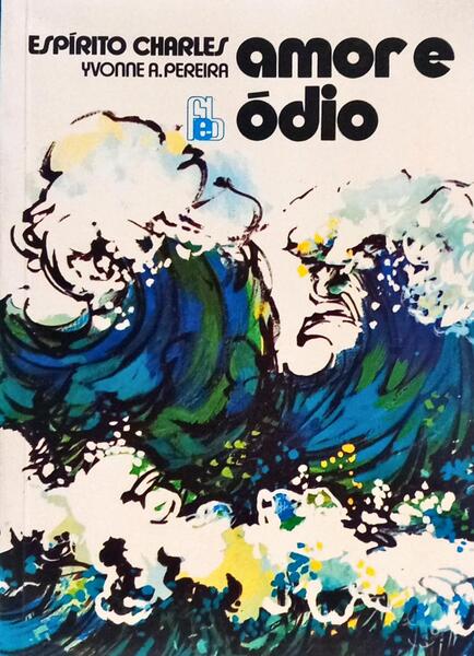 AMOR E ÓDIO. [14.ª EDIÇÃO]