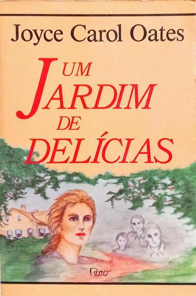 UM JARDIM DE DELÍCIAS.