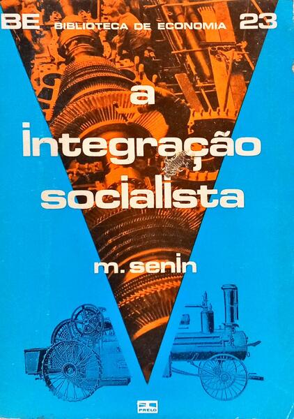 A INTEGRAÇÃO SOCIALISTA.