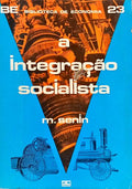 A INTEGRAÇÃO SOCIALISTA.