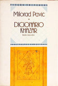 DICIONÁRIO KHAZAR, VERSÃO MASCULINA. [1.ª EDIÇÃO]